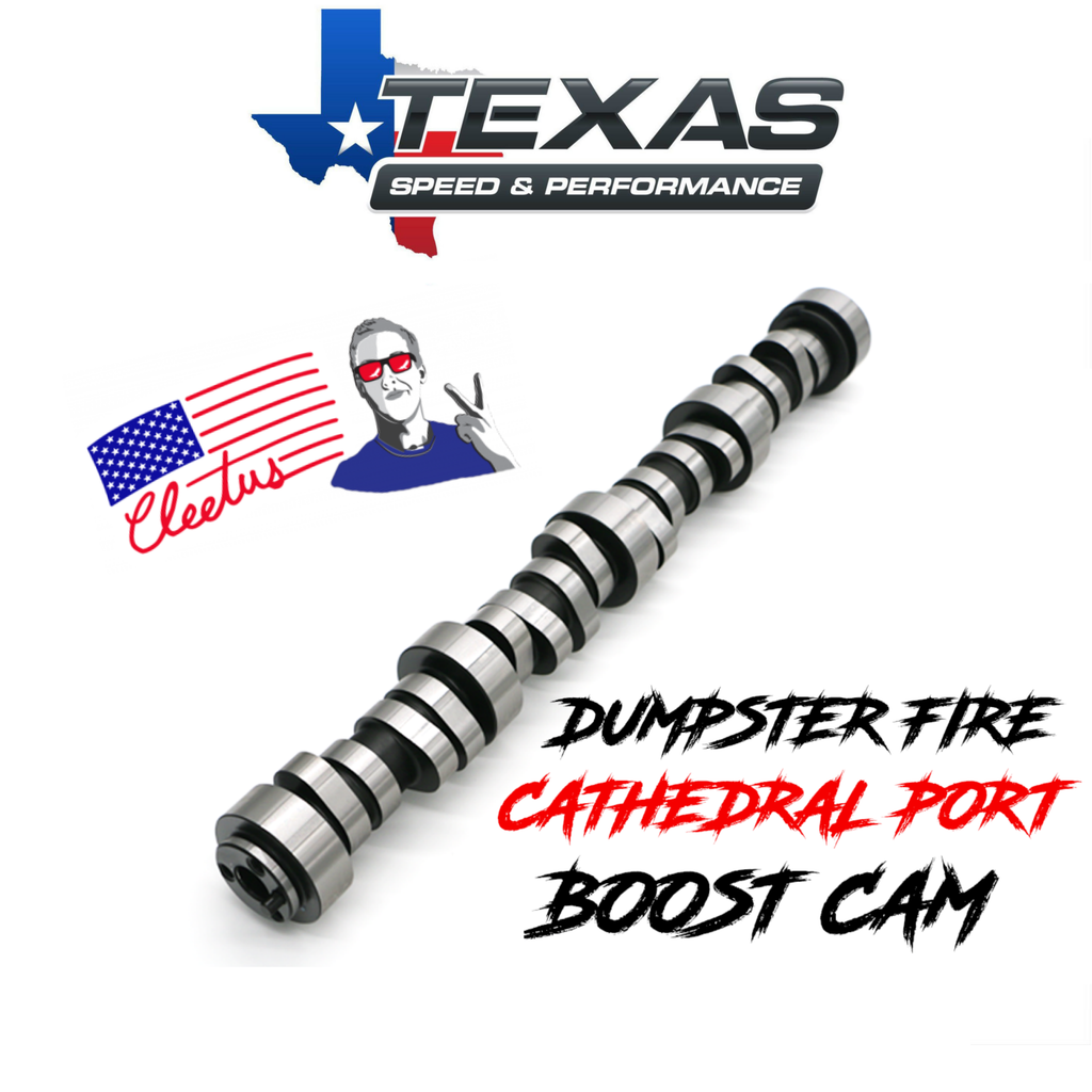 Texas Speed Cleetus McFarland Dumpster Fire Cathedral Port Turbo Camshaft