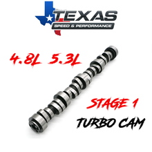 Cargar imagen en el visor de la galería, Texas Speed 4.8L 5.3L Gen 3 &amp; Gen 4 LS Truck Turbo Stage 1 Camshaft