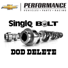 Load image into Gallery viewer, Chevrolet Performance GM LS SINGLE Bolt DOD Delete Camshaft