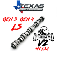 Load image into Gallery viewer, Texas Speed GM Gen 3 Gen 4 LS Tsunami V2 Camshaft 111 LSA